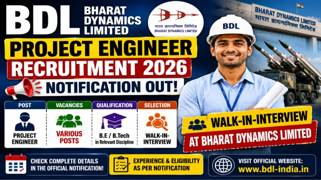 BDL Project Engineer Recruitment 2026 Notification Out, Walk-in-Interview at Bharat Dynamics Limited banner